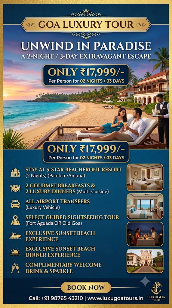 Goa luxury tour at a five-star beachfront resort